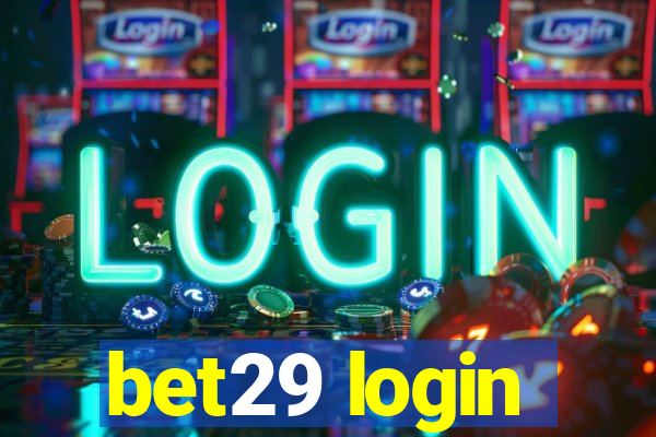 bet29 login